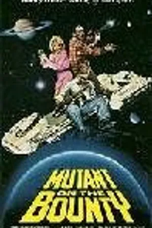 Постер к фильму Мутант на корабле Баунти (1989)