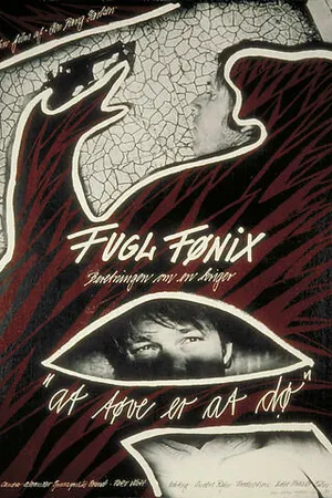 Постер к фильму Fugl Fønix (1984)