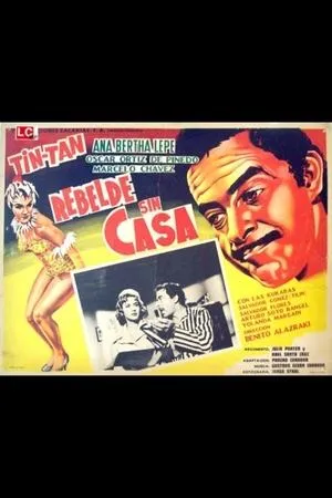 Постер к фильму Rebelde sin casa (1960)