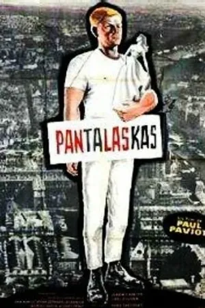 Постер к фильму Pantalaskas (1960)