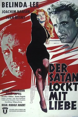 Постер к фильму Der Satan lockt mit Liebe (1960)