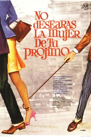 Постер к фильму No desearás la mujer de tu prójimo (1968)