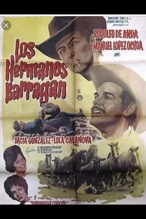 Постер к фильму Los hermanos Barragán (1964)