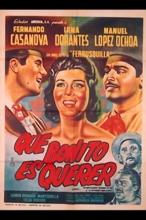 Постер к фильму Qué bonito es querer (1963)