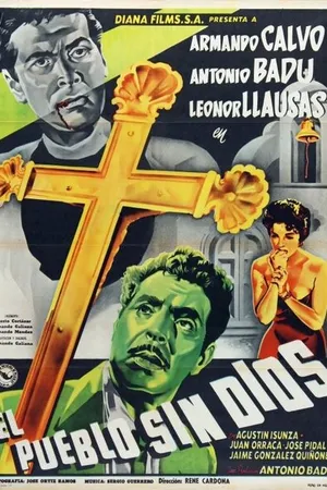 Постер к фильму El pueblo sin Dios (1955)