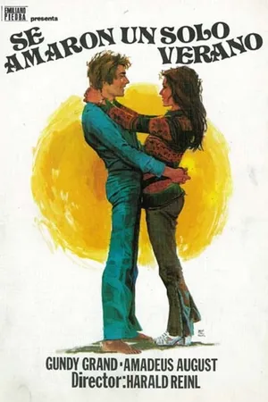 Постер к фильму Sie liebten sich einen Sommer (1972)