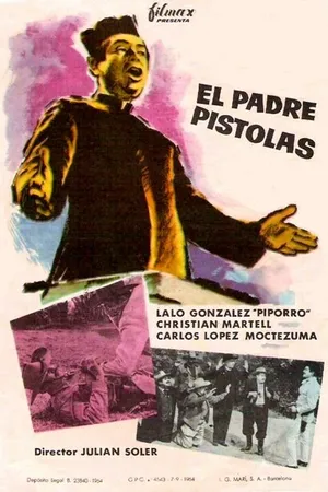 Постер к фильму El padre Pistolas (1961)