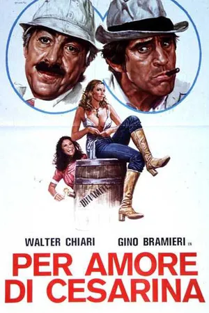 Постер к фильму Ради любви к Чезарине (1976)