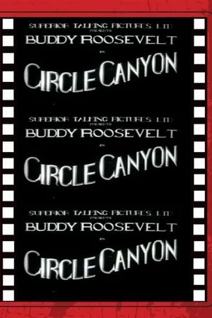 Постер к фильму Circle Canyon (1933)