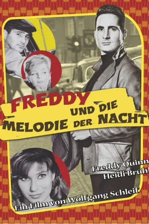 Постер к фильму Freddy und die Melodie der Nacht (1960)