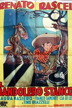 Постер к фильму Il bandolero stanco (1952)