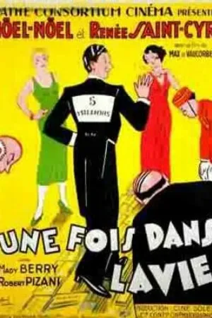 Постер к фильму Une fois dans la vie (1933)