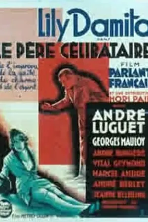 Постер к фильму Холостой отец (1931)