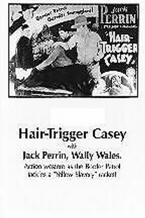Постер к фильму Hair-Trigger Casey (1936)