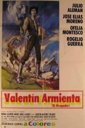 Постер к фильму Valentin Armienta el vengador (1969)
