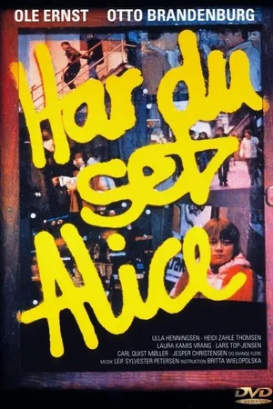 Постер к фильму Ты видел Алису? (1981)