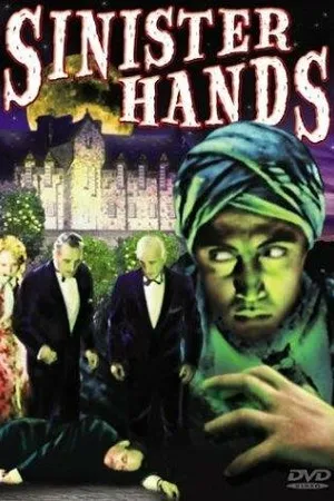 Постер к фильму Sinister Hands (1932)