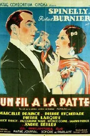 Постер к фильму Un fil à la patte (1933)