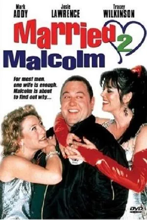 Постер к фильму Married 2 Malcolm (2000)