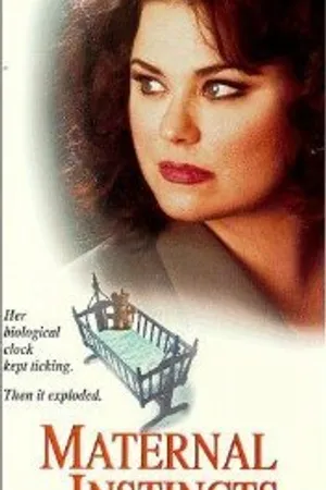 Постер к фильму Maternal Instincts (1996)