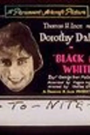 Постер к фильму Black Is White (1920)