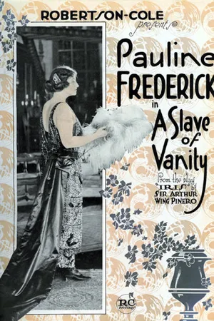 Постер к фильму A Slave of Vanity (1920)