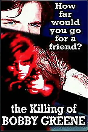 Постер к фильму The Killing of Bobby Greene (1994)