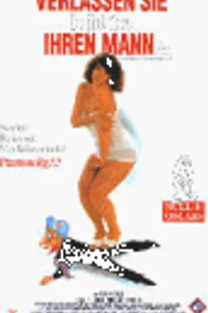 Постер к фильму Verlassen Sie bitte Ihren Mann! (1993)