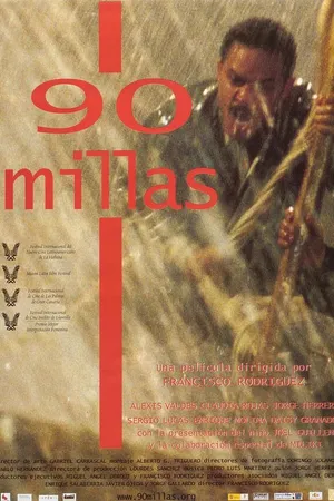 Постер к фильму 90 millas (2005)