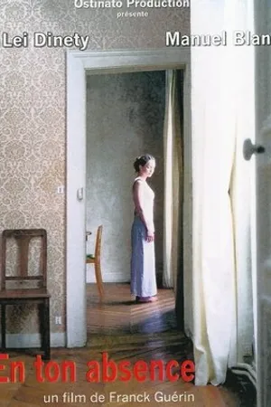 Постер к фильму En ton absence (2004)