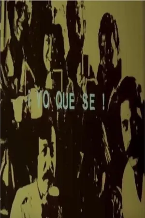 Постер к фильму Yo qué sé (1980)