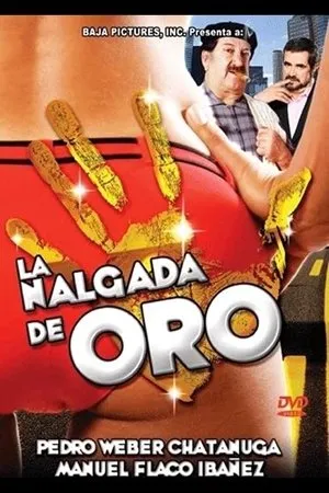 Постер к фильму La nalgada de oro (1988)