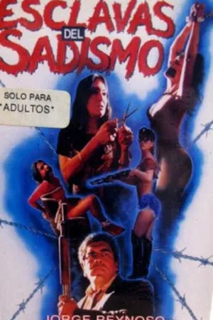 Постер к фильму Las esclavas del sadismo (1994)
