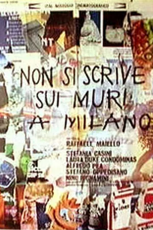 Постер к фильму Не пиши на стенах в Милане (1975)