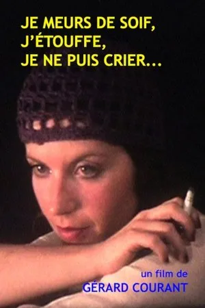 Постер к фильму Je meurs de soif, j'étouffe, je ne puis crier... (1979)