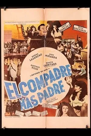 Постер к фильму El compadre más padre (1976)