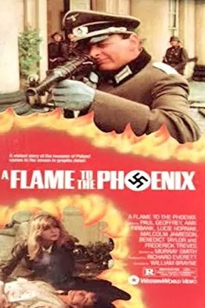 Постер к фильму A Flame to the Phoenix (1983)