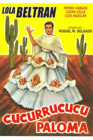 Постер к фильму Cucurrucucú Paloma (1965)