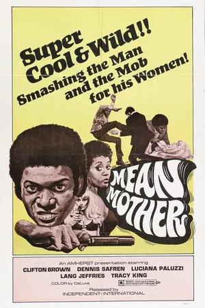 Постер к фильму Mean Mother (1973)