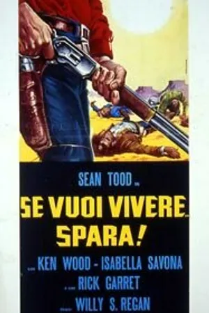 Постер к фильму Если хочешь жить... стреляй! (1968)
