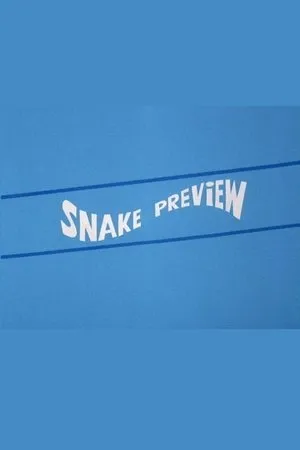 Постер к мультфильму Snake Preview (1973)