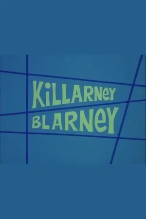 Постер к мультфильму Killarney Blarney (1973)