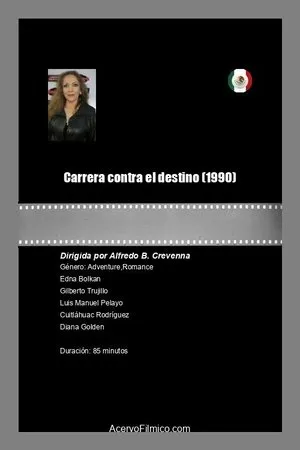 Постер к фильму Carrera contra el destino (1990)