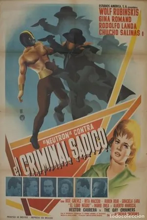 Постер к фильму Neutrón contra el criminal sádico (1964)