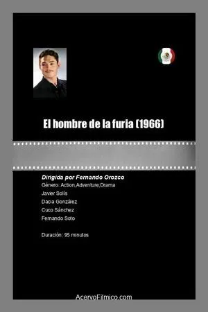 Постер к фильму El hombre de la furia (1966)