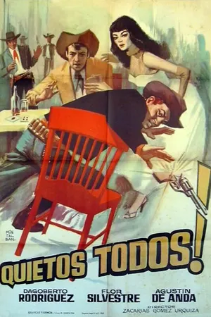 Постер к фильму ¡Quietos todos! (1959)