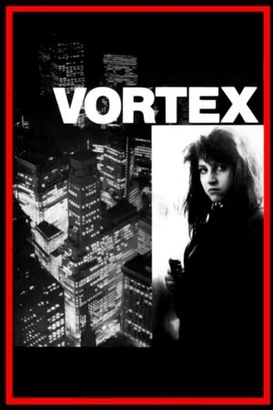 Постер к фильму Vortex (1982)
