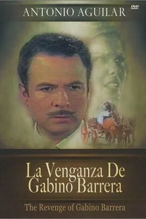 Постер к фильму La venganza de Gabino Barrera (1971)