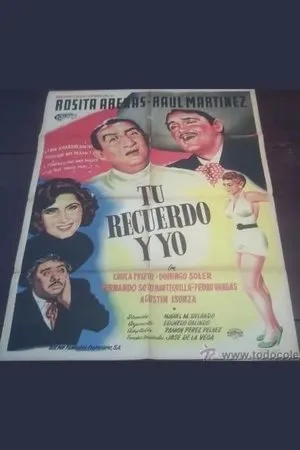 Постер к фильму Tu recuerdo y yo (1953)
