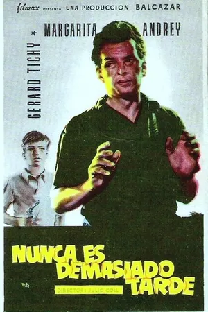 Постер к фильму Никогда не поздно (1956)
